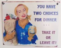 Two Choices For Dinner Retro Metal Kitchen Sign