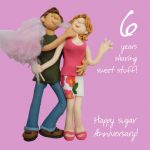 Wedding Anniversary Card - 6th Sixth 6 Years Sugar One Lump Or Two