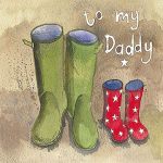 Father's Day Birthday Card - Daddy - Wellies - Alex Clark 